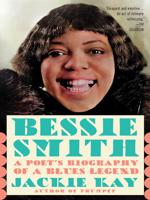 Title details for Bessie Smith by Jackie Kay - Wait list
